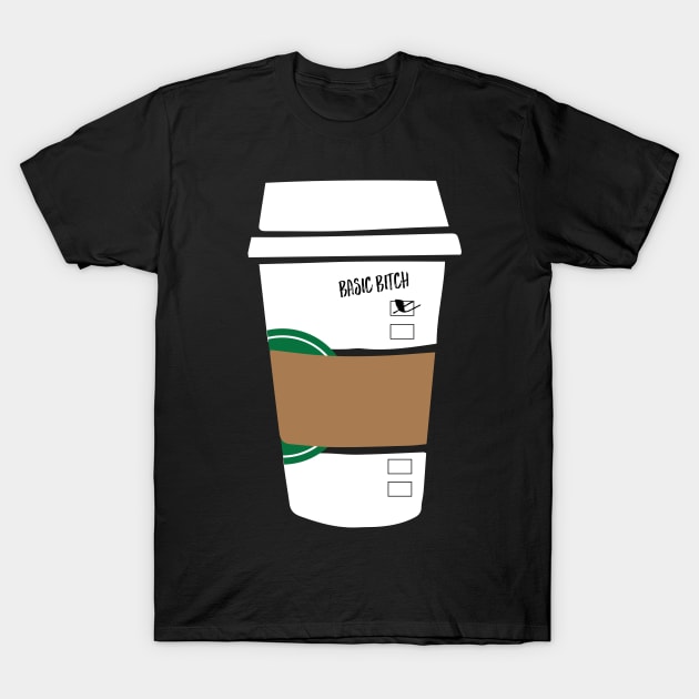 Basic Bitch T-Shirt by DesignerGraphics